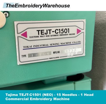 USED Tajima TEJT- C1501 (NEO) - 15 Needles - 1 Head - Commercial Embroidery Machine